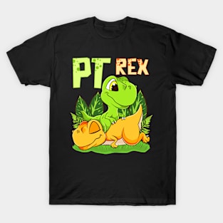 PT Rex Massage Funny Dinosaur Physical Therapist Gift Idea T-Shirt